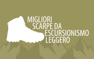le migliori scarpe da escursionismo leggero e facile