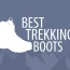 Best trekking boots